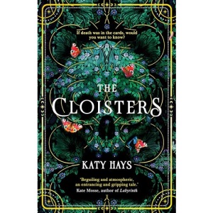The Cloisters: The Secret History for a new generation – an instant Sunday Times bestseller