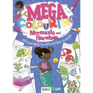 Mermaids and Narwhals (Mega Colouring)