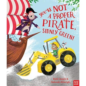 You're Not a Proper Pirate, Sidney Green!