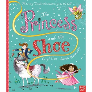 The Princess and the Shoe (Princess Series)