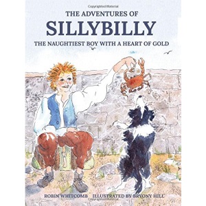 Sillybilly: The Naughtiest Boy with a Heart of Gold