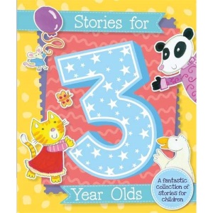 Stories for 3 Year Olds (Young Story Time 4)