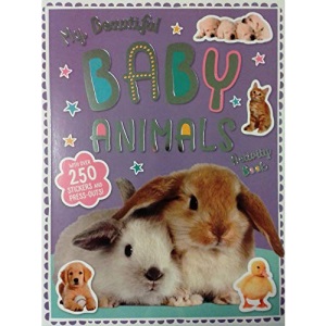 My Beautiful Baby Animals Sticker Book