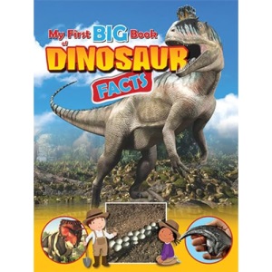 My First Big Book of Dinosaur Facts