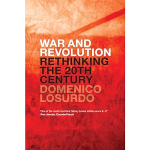 War and Revolution: Rethinking the Twentieth Century