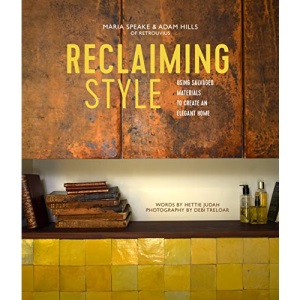 Reclaiming Style: Using Salvaged Materials to Create an Elegant Home