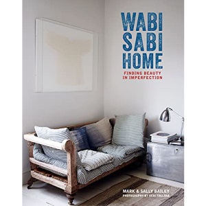 Wabi-Sabi Home: Finding beauty in imperfection