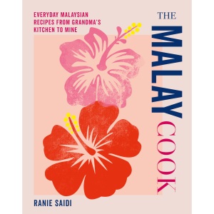 The Malay Cook: Everyday Malaysian recipes fr...