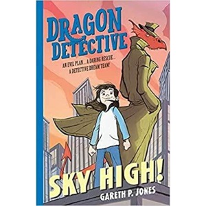 Dragon Detective: Sky High!: 3 (Dragon Detective, 3)