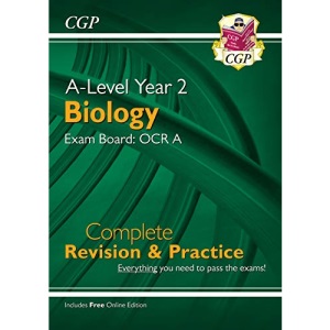 A-Level Biology: OCR A Year 2 Complete Revision & Practice with Online Edition (CGP OCR A A-Level Biology)