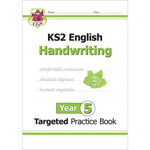 KS2 English Year 5 Handwriting Targeted Practice Book (CGP Year 5 English)