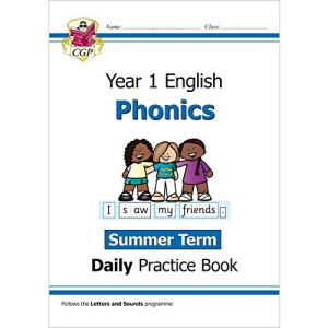 KS1 Phonics Year 1 Daily Practice Book: Summer Term (CGP Year 1 Daily Workbooks)