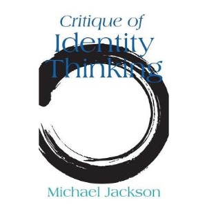 Critique of Identity Thinking