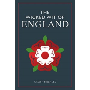 The Wicked Wit of England