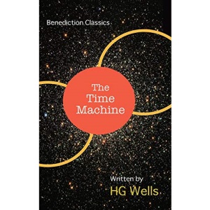 The Time Machine: An Invention