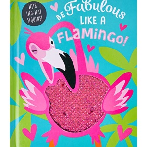 Be Fabulous Like a Flamingo!