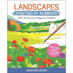 Landscapes Painting by Numbers: With 30 Stunning Images to Complete. Includes Guide to Mixing Paints (Arcturus Painting by Numbers)