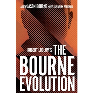 Robert Ludlum's™ the Bourne Evolution: 12 (Jason Bourne)
