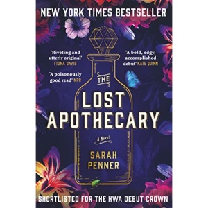 The Lost Apothecary: OVER ONE MILLION COPIES SOLD