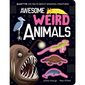 Awesome Weird Animals (Elevate)