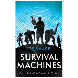 Survival Machines (The Origin Trilogy): 2
