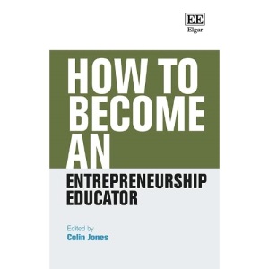 How to Become an Entrepreneurship Educator (How To Guides)
