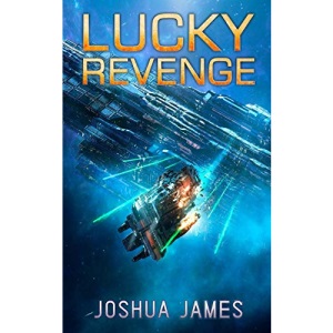 Lucky Revenge: Lucky's Marines | Book Six