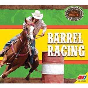 Barrel Racing (My First Rodeo)