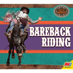 Bareback Riding (My First Rodeo)