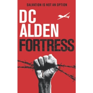 FORTRESS: A Military Thriller (The Rogue State series)