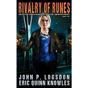 Rivalry of Runes: A Savannah Sage Supernatural Thriller (Seattle Paranormal Police Department)