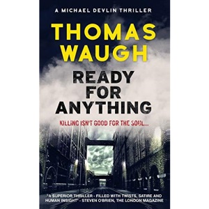 Ready for Anything: 3 (Michael Devlin Thriller)