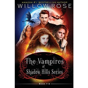 The Vampires of Shadow Hills Series: Book 7-9