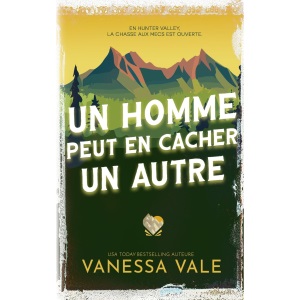 Un homme peut en cacher un autre: 7 (Chasse à l'homme)