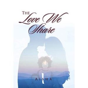 The Love We Share