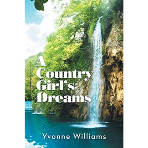 A Country Girl's Dreams