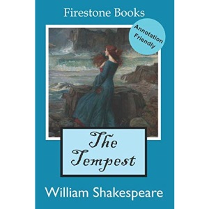 The Tempest: Annotation-Friendly Edition: 14 (Firestone Books’ Annotation-Friendly Editions)