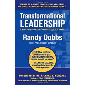 Transformational Leadership: A Blueprint for Real Organizational Change