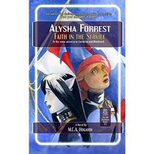 Faith in the Service: 5 (Alysha Forrest)