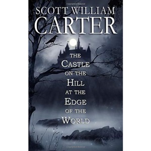 The Castle on the Hill at the Edge of the World