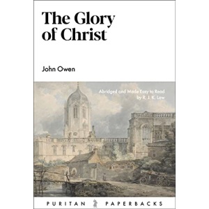 The Glory of Christ
