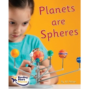 Planets are Spheres: Phase 5 (Reading Stars Phonics)