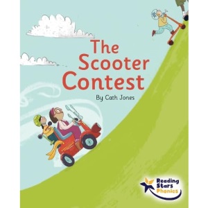 The Scooter Contest: Phase 5 (Reading Stars Phonics)