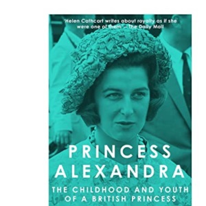 Princess Alexandra (The Royal House of Windsor)