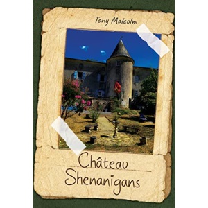 Chateau Shenanigans