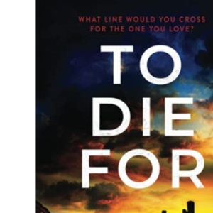 To Die For (Large Print): 9 (Hidden Norfolk)