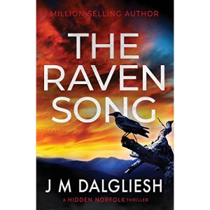 The Raven Song: A Hidden Norfolk Thriller