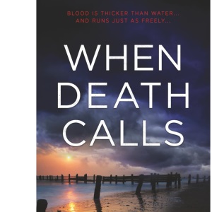 When Death Calls: A Hidden Norfolk Thriller (Book 16)