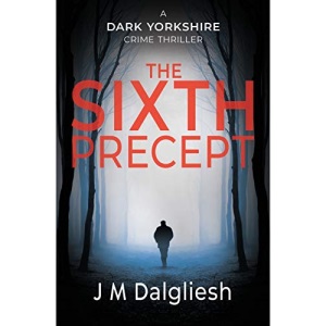 The Sixth Precept (6) (Dark Yorkshire)