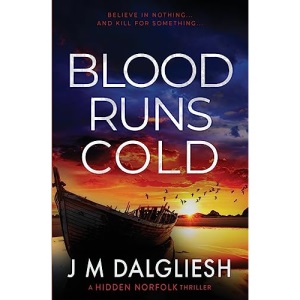 Blood Runs Cold: A Hidden Norfolk Thriller (Book 14)